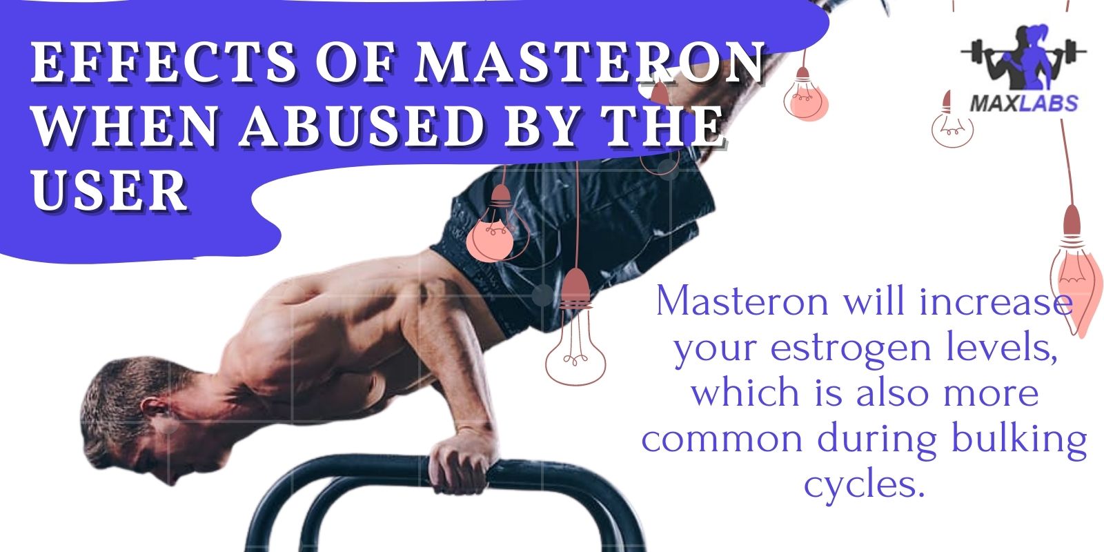 Effects of Masteron when abused by the user